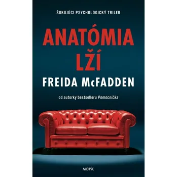 Anatómia lží - Freida McFadden