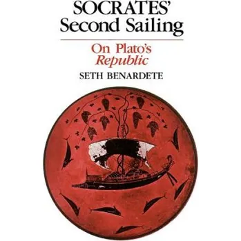 Cizojazyčná kniha Socrates' Second Sailing (Seth Benardete)(Brožovaná)