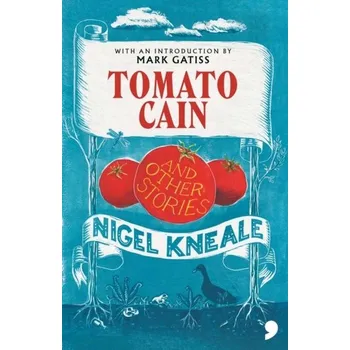 Tomato Cain - Kneale, Nigel