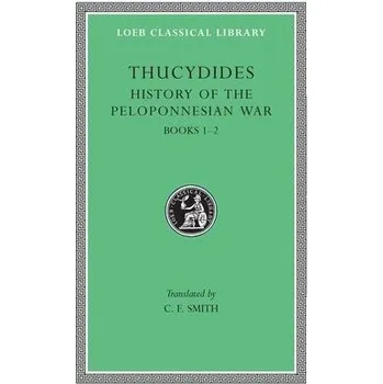 Cizojazyčná kniha History of the Peloponnesian War, Volume I - Thucydides