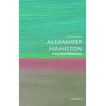 Alexander Hamilton - Bernstein, R. B.