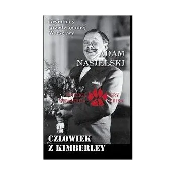 Człowiek z Kimberley Adam Nasielski