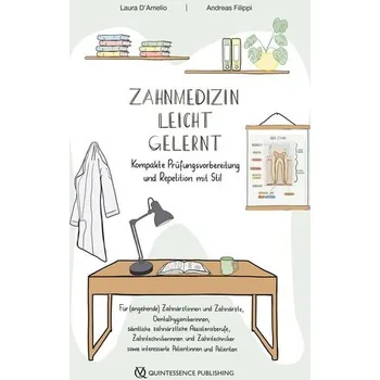 Zahnmedizin leicht gelernt - D'Amelio, Laura