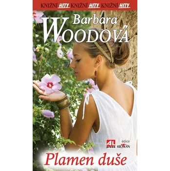 Plamen duše Barbara Wood D0168704