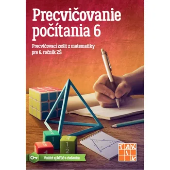 Učebnice Precvičovanie počítania 6 PZ - Taktik