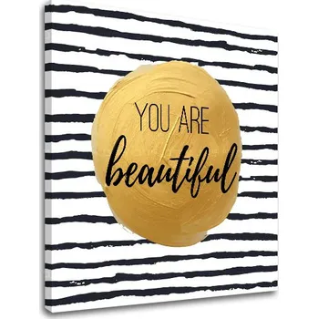Obraz Nástěnné umění s textem Jsi krásná