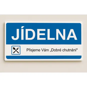 Jídelna - dobrou chuť Samolepka 190 x 90 mm tl. 0.1 mm - Kód: 10898
