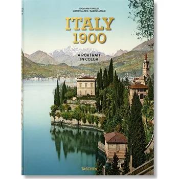 Kniha Italy 1900. A Portrait in Color – Marc Walter, Sabine Arqué, Giovanni Fanelli