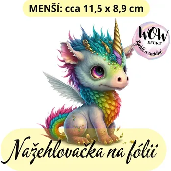 Nažehlovačky na fólii Nažehlovačka na fólii, DRÁČEK S ROHEM, 1 kus Zvolte VELIKOST motivu ZDE:: Menší