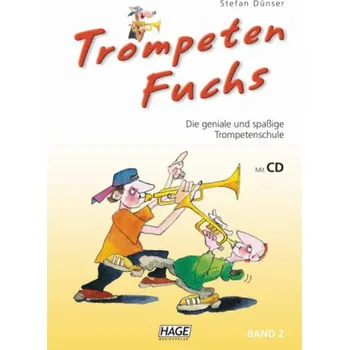 Trompetenfuchs, m. Audio-CD. Bd.2 - Dünser, Stefan