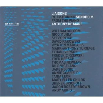 Zahraniční hudba Liaisons - Re-Imagining Sondheim From The Piano Anthony de Mare CD