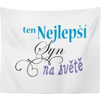 deka Sablio Deka Ten nejlepší syn na světě: 150x120 cm