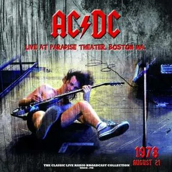 Zahraniční hudba LP AC/DC: Live At Paradise Theater, Boston MA. (1978 August 21) CLR 2021 Clear 180gr Vinyl