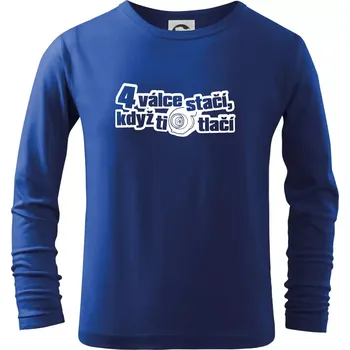 Chlapecké tričko 4 válce stačí když ti turbo tlačí - Triko dětské Long Sleeve - 158 cm/12 let ( Královská modrá )