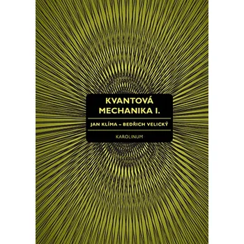 Kniha Kvantová mechanika I.