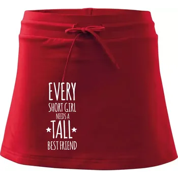 Dámská sukně Every short girl needs a tall best friend - Sportovní sukně - two in one - L ( Červená )