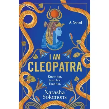 I Am Cleopatra - Natasha Solomons