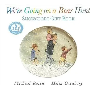 Cizojazyčná kniha We´re Going on a Bear Hunt: Snowglobe Gift Book