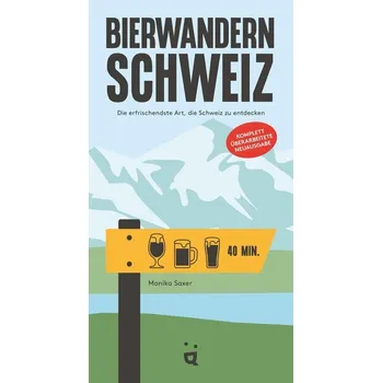 Cestování Bierwandern Schweiz - Saxer, Monika [DE] (2025, Brožovaná, Helvetiq Verlag)