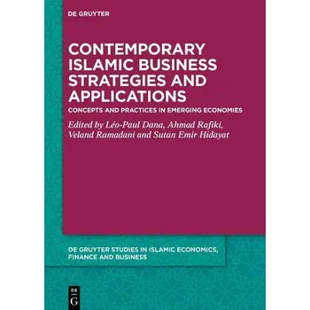 Contemporary Islamic Business Strategies and Applications - Dana, Leo-Paul