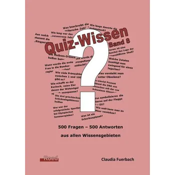 Quiz-Wissen - Band 8 - Fuerbach, Claudia