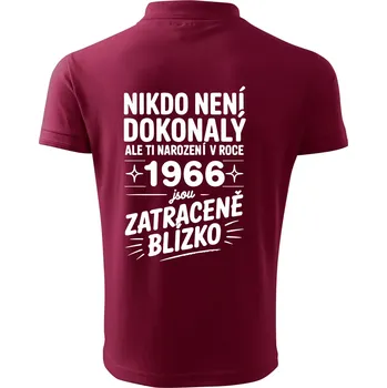 Pánská košile Nikdo není dokonalý ale ti narození v roce 1966 jsou zatraceně blízko - Polokošile pánská Pique Polo 203 - L ( Garnet )