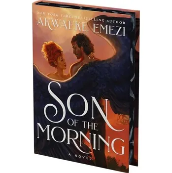 Son of the Morning (Deluxe Limited Edition) - Emezi, Akwaeke