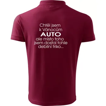 Pánská košile Chtěl jsem k Vánocům auto - Polokošile pánská Pique Polo 203 - 4XL ( Garnet )