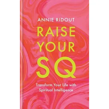 Raise Your SQ - Ridout, Annie