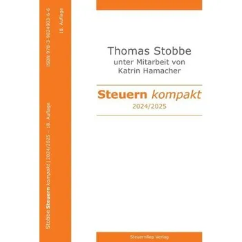 Steuern kompakt 2024-2025. - Stobbe, Thomas