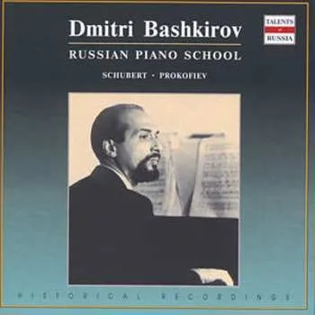 Zahraniční hudba CD Dmitri Bashkirov: Schubert: Piano Sonata No. 16 in A minor, D845 2003