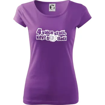 Dámské tričko 4 válce stačí když ti turbo tlačí - Dámské triko Pure - XS ( Fialová )