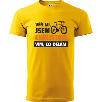 Sablio Tričko s potiskem Věř mi, jsem cyklistka - žluté 4XL