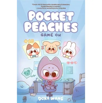Cizojazyčná kniha Pocket Peaches: Game On - Wang, Dora