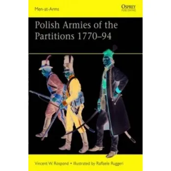 Cizojazyčná kniha Polish Armies of the Partitions 1770-94 (Vincent W Rospond)(Brožovaná)