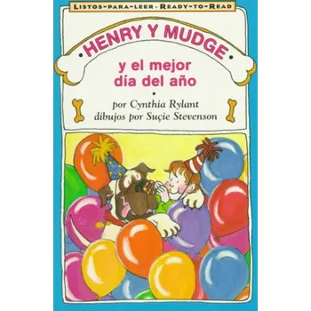 Cizojazyčná kniha Henry and Mudge and the Best Day of All (Spanish Edition) (Cynthia Rylant,Sucie Stevenson,Alma Flor Ada)(Brožovaná)
