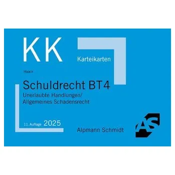 Karteikarten Schuldrecht BT 4 - Haack, Claudia [DE] (2025, Jiné, Alpmann Schmidt)