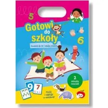 Bystrá hlava Gotowi do szkoły. Liczenie do 10 i nauka pisania - praca zbiorowa