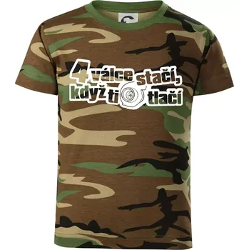 Chlapecké tričko 4 válce stačí když ti turbo tlačí - Dětské maskáčové triko - 122 cm/6 let ( Hnědý maskáč )