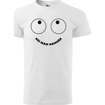 Sablio Tričko s potiskem Oči mám nahoře - bílé 5XL