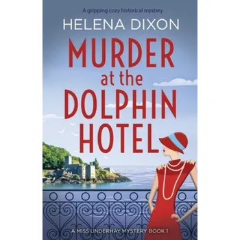 Murder at the Dolphin Hotel (EN)
