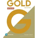 Gold New Edition B1 + Pre-First Teacher´s Book with Online Access - Annabell Clementine