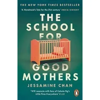 Cizojazyčná kniha The School for Good Mothers, 1. vydání Jessamine Chan DN00419915