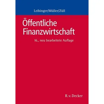 Öffentliche Finanzwirtschaft - Leibinger, Bodo