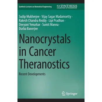 Nanocrystals in Cancer Theranostics - Mukherjee, Sudip
