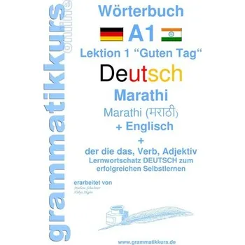 Německý jazyk Wörterbuch Deutsch - Marathi - Englisch Niveau A1 - Akom, Edouard