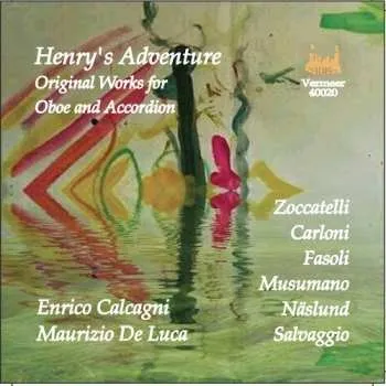 Zahraniční hudba CD Enrico Calcagni: Henry's Adventure: Original Works for Oboe And Accordion 2019