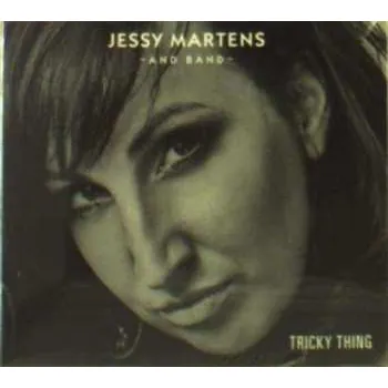 Zahraniční hudba CD Jessy Martens And Band: Tricky Thing 2017