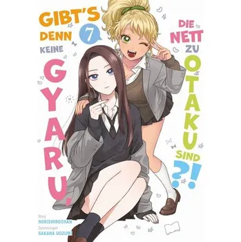Komiks pro dospělé Gibt's denn keine Gyaru, die nett zu Otaku sind?! 07 - Norishirochan