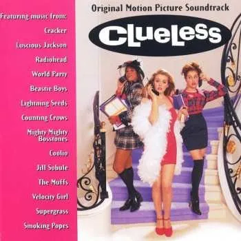 Zahraniční hudba LP Various: Clueless - Original Motion Picture Soundtrack 2025 30th Anniversary Original Soundtrack Vinyl